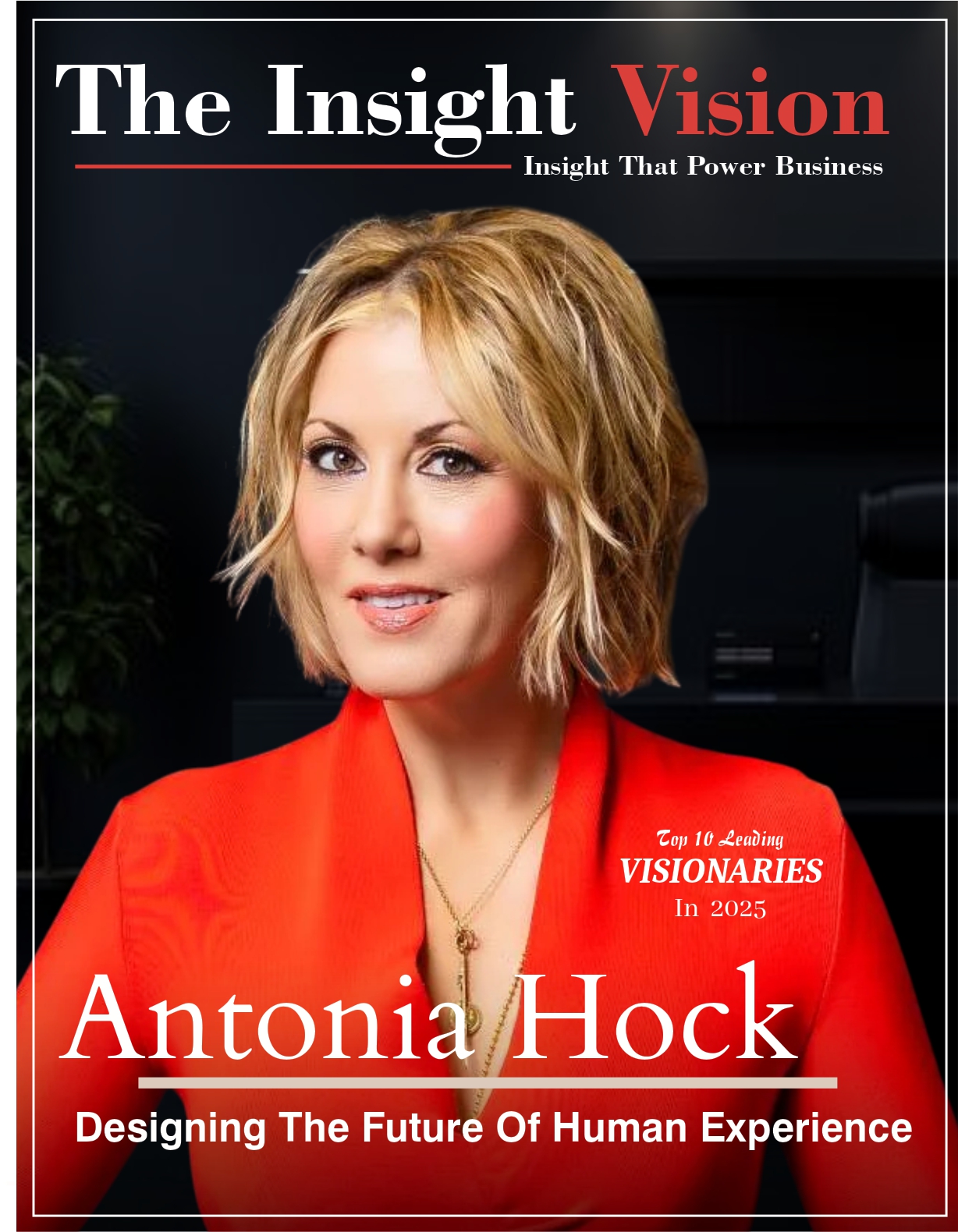 The Most Admired Women Leader Shaping the Future To Follow In 2025 | The Insight Vision